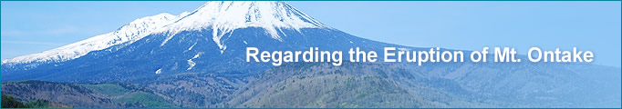 Regarding the Eruption of Mt. Ontake